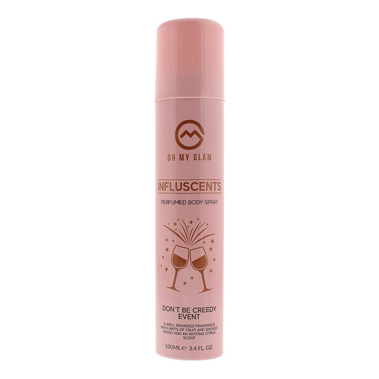 Oh My Glam Influscents Don't Be Creedy: Event Body Spray 100ml